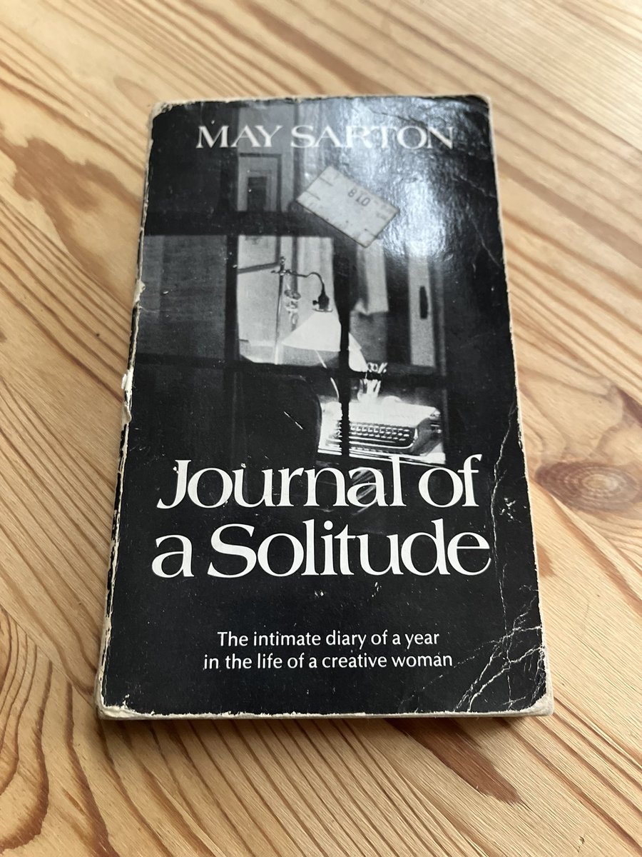 MsAndreaMills's tweet photo. My well-loved copy of ‘Journal of a Solitude’ (1973) by May Sarton. She mended my opinion of diarists— I’m looking at you Samuel Pepys. Somehow I managed to miss one in her decades-long series, but borrowing now! https://t.co/scfsxIeT7M #OwnBooks @internetarchive https://t.co/ktwNqTHsih