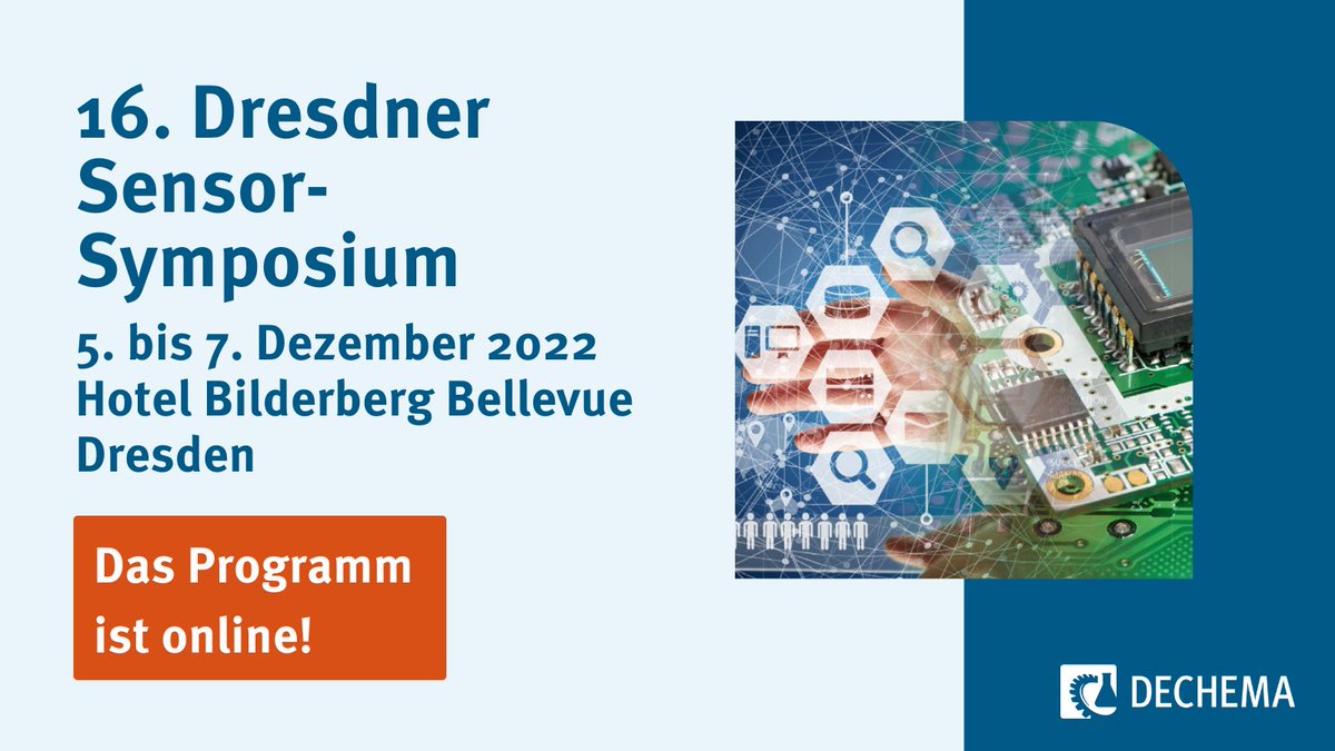 DECHEMA's tweet photo. Vom 5. bis 7. 12. erwartet Sie ein umfangreiches Programm zu den aktuellen Entwicklungen im weiten Spektrum der #Sensorik. Zu den Themenschwerpunkten gehören #Biomedizintechnik, #Umweltsensorik, innovative Messmethoden und viele mehr. Zum Programm: https://t.co/vg4pz1qmed #16DSS https://t.co/epDxuxho1r