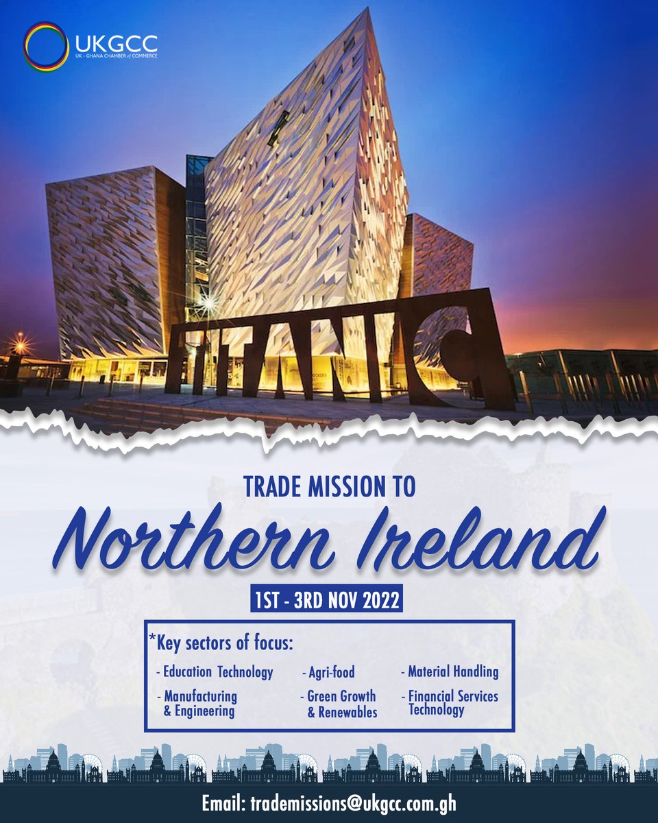 UKGCC_ACCRA's tweet photo. Join us for our trade mission to Northern Ireland! Businesses with interests in #greengrowth and #renewables; #financialservicestechnology; #agrifood; #manufacturing; #engineering; material handling; and #eductech may participate. Tap https://t.co/UVQDmPEji3 to learn more! https://t.co/U8cLFIDJDY