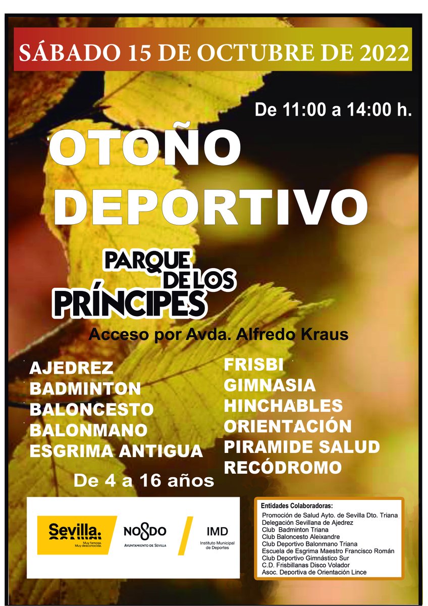 👦 ¡Para los peques (y no tan peques) de 4 a 16 años!

👉🏻 Este sábado, de 11 a 14, tenemos el Otoño Deportivo (con entrada abierta, no es necesaria inscripción ❌🎟) en el parque de los Príncipes

🧗🏻‍♂️ 🤺 Habrá diferentes actividades, como rocódromo o esgrima antigua

¡No faltes!