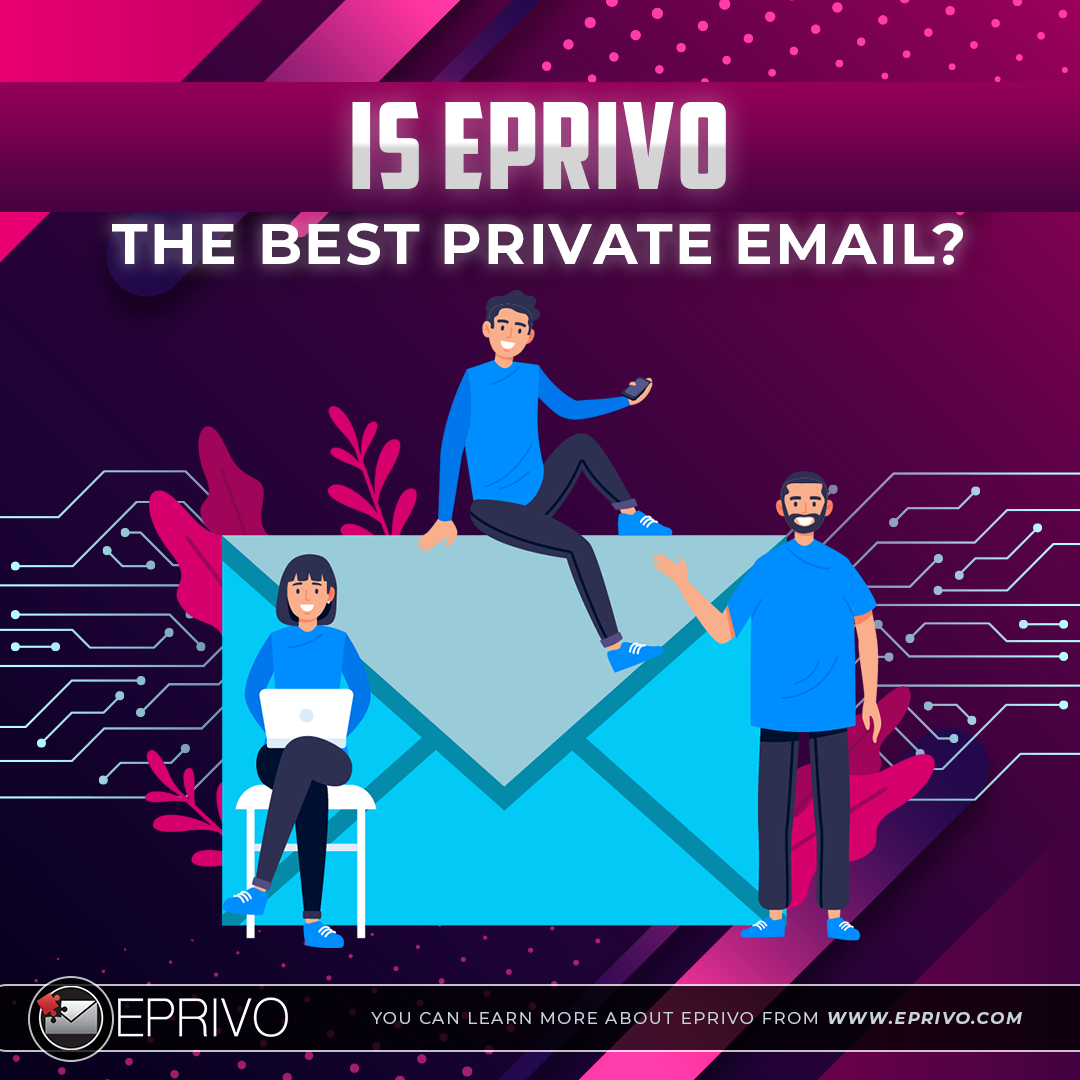 EPRIVO has several pioneering privacy features, such as privacy controls and accessibility to both cloud and recipient devices.
Visit eprivo.com
#cloud #encryption #encrypted #email #security #digital #technology #software #privacy #accessibility