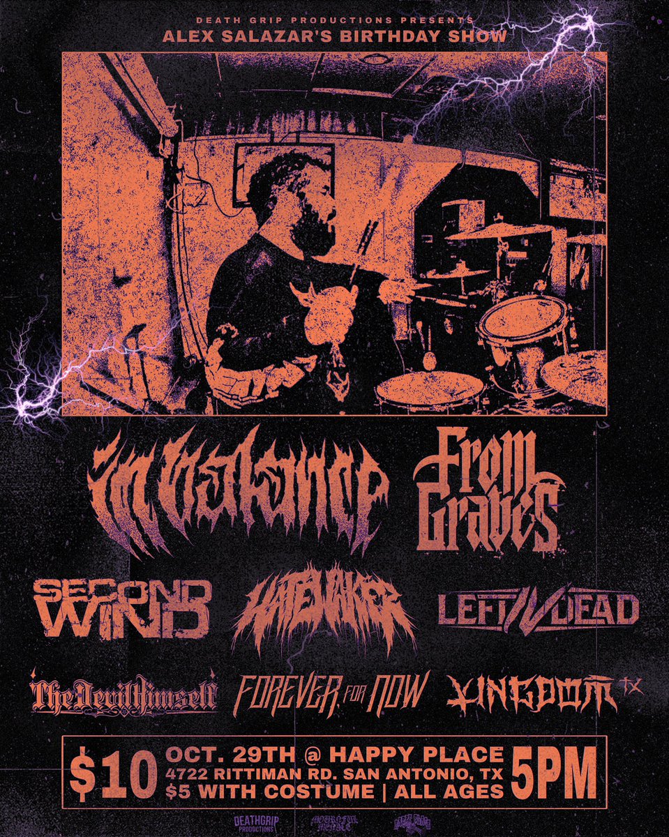 We will be celebrating Alex Salazar’s birthday show at Happy Place on October 29th. Don’t miss out! $5 with costume!