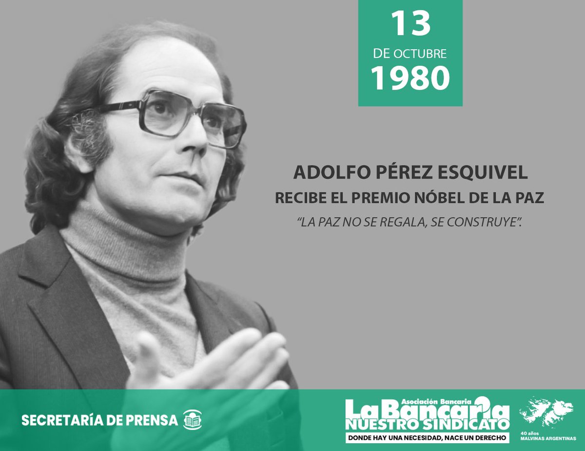 La_Bancaria's tweet photo. #Efemérides 

13 de Octubre de 1980 | Adolfo Pérez Esquivel recibe el premio Nobel de la Paz

Nota 👉 https://t.co/1ZfoNdo2i0 https://t.co/AdJnHntel4
