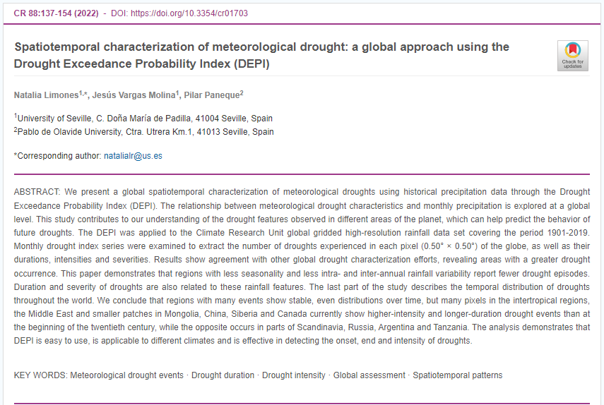 🆕Nuevo trabajo del Lab publicado en Climate Resarch
Spatiotemporal characterization of meteorological drought: a global approach using the Drought Exceedance Probability Index, DEPI
🌐doi.org/10.3354/cr01703
👩‍💻Natalia Limones
👨‍💻Jesús Vargas
👩‍💻Pilar Paneque
#Sequia #DEPI #Drought