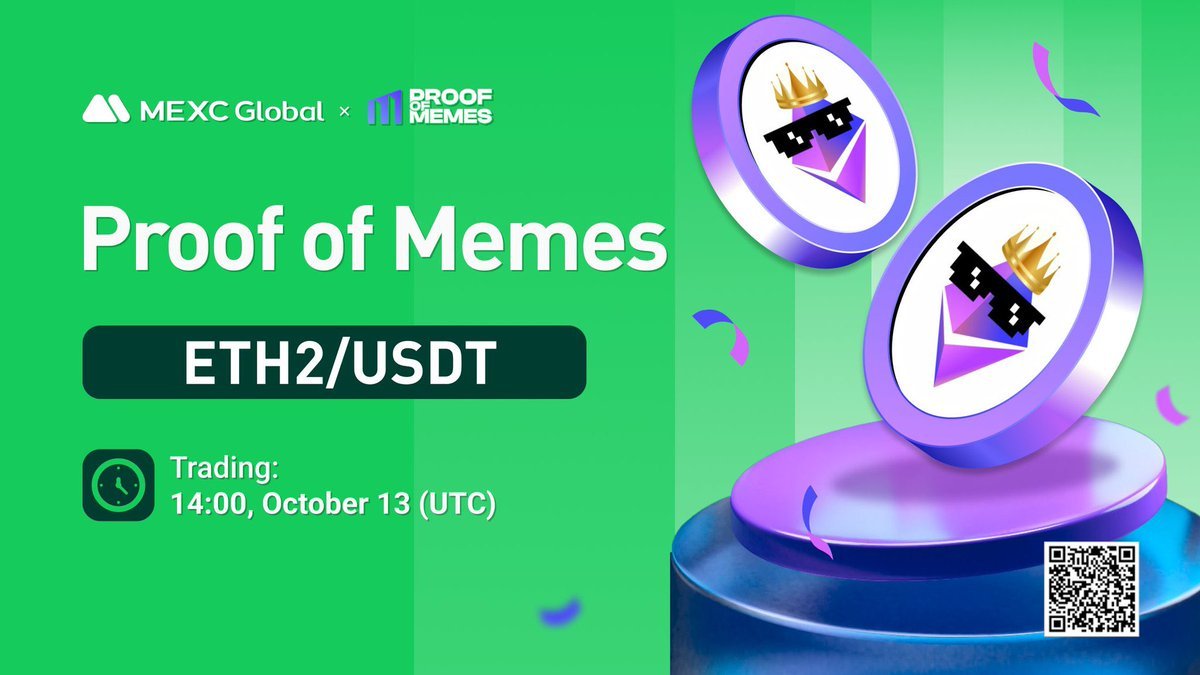 MEXC's tweet photo. #ETH2 will list today at 14:00 (UTC)! 

🎁Deposit /Trade #ETH2 to share💲1000

✅Follow @MEXC_Global @Proof_Of_Memes
✅Like, RT &amp; tag 5 friends
✅Learn more &amp; Register: https://t.co/BcfoRbhvVM

💚Sign up: https://t.co/BEUiej3NRl

#MEXCGlobal #ProofOfMemes https://t.co/3zgxPaUZIo