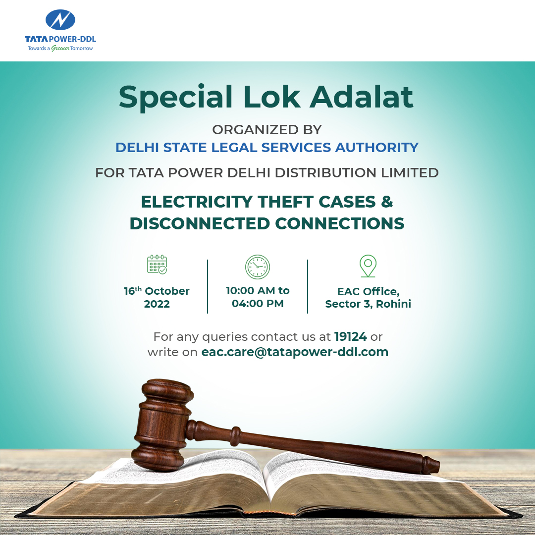 tatapower_ddl's tweet photo. To resolve #Electricity Theft cases &amp; Disconnected Connections, #TataPowerDDL is organizing #NationalLokAdalat for consumers on October 16, 2022, at EAC Office, Sector 3, Rohini.

For any queries feel free to call us at - 19124 or mail us at: eac.care@tatapower-ddl.com https://t.co/AnnWYtFb2v