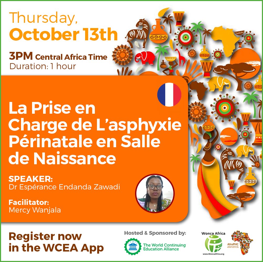 WorldCEAlliance's tweet photo. Inscrivez-vous à l'application WCEA et rejoignez le webinaire dès aujourd'hui! 

"La Prise en Charge de L’asphyxie Périnatale en Salle de Naissance"
Conférencier: Espérance Endanda Zawadi 

#webinar #cpdtraining #wceaapp
@AfroPHC @WoncaAfrica @CosamedD 

https://t.co/TQpEYB3kpA https://t.co/3qyrXMsP6D