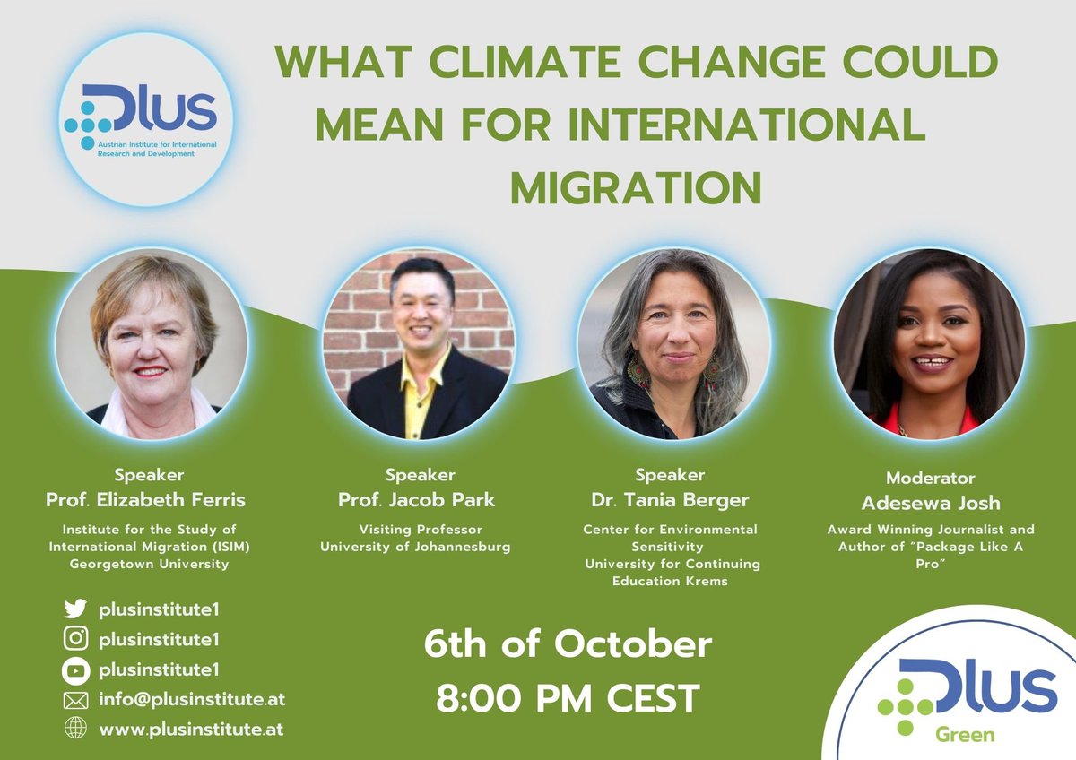 plusinstitute1's tweet photo. At the #PLUSDebates & #PLUSGreen event on October 6, 2022, @AdesewaJosh hosted @Beth_Ferris , Prof. Jacob Park and Dr. Tania Berger to discuss ''What Climate Change Could Mean for International Migration"
To watch the full debate, click on the link https://t.co/CBY7yhJNNd https://t.co/9idvMDfy36
