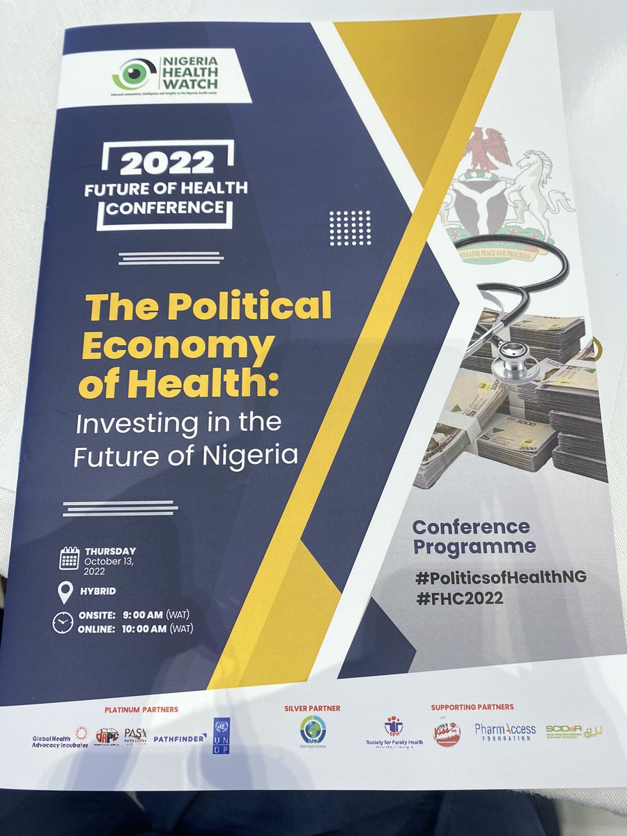 Omokhudu_I's tweet photo. The Future of Health Conference, #FHC2022 with theme “The Political Economy of Health: Investing in the Future of Nigeria” #PoliticsofHealthNG https://t.co/M2lsHSiVK9