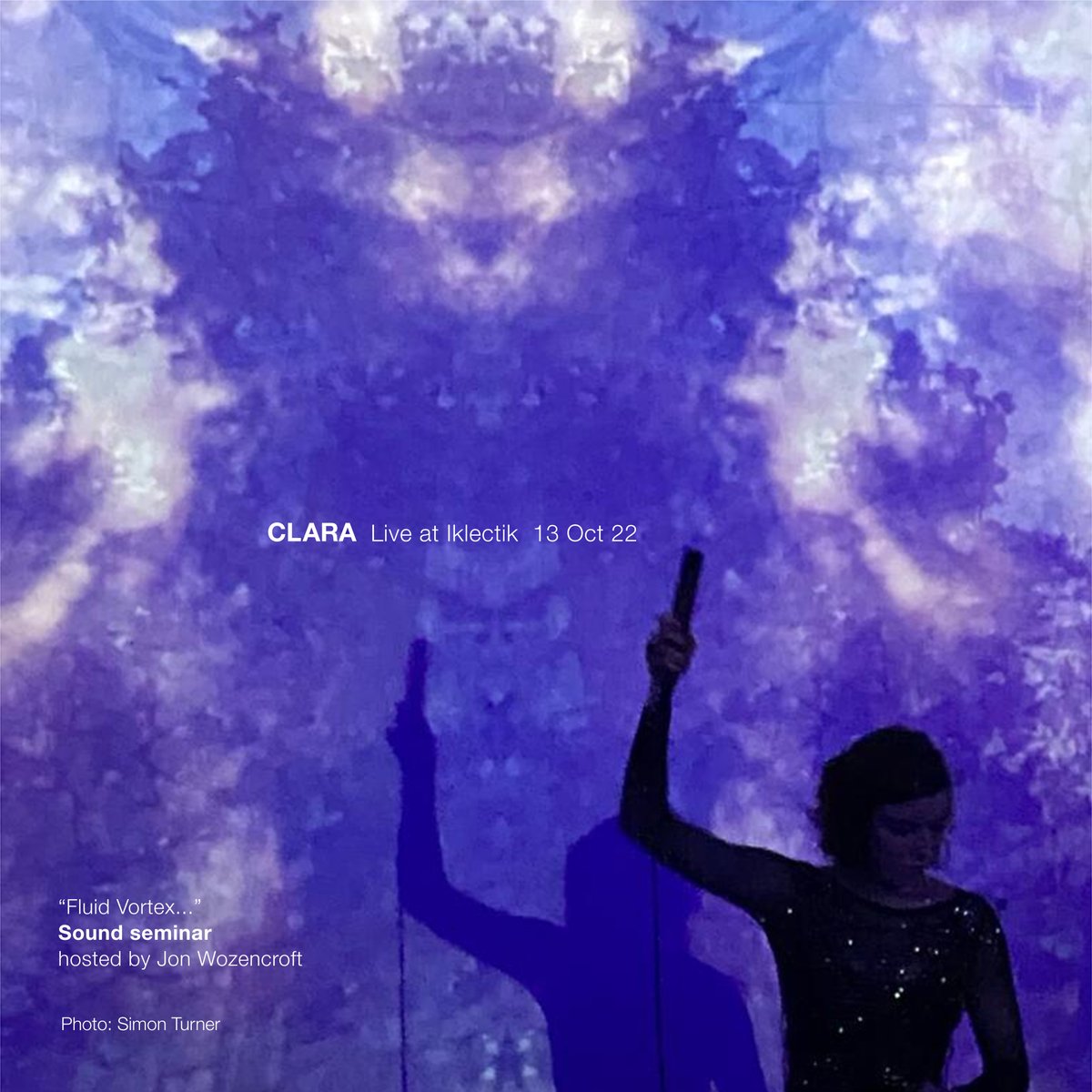 touchmusic's tweet photo. TONIGHT - Jon Wozencroft's Sound Seminar "Fluid Vortex/The Spiral Column" @iklectikartlab also features CLARA live in concert | https://t.co/pGx2Sej4cQ @jonwozencroft #soundseminar https://t.co/NH9DTAuPZo