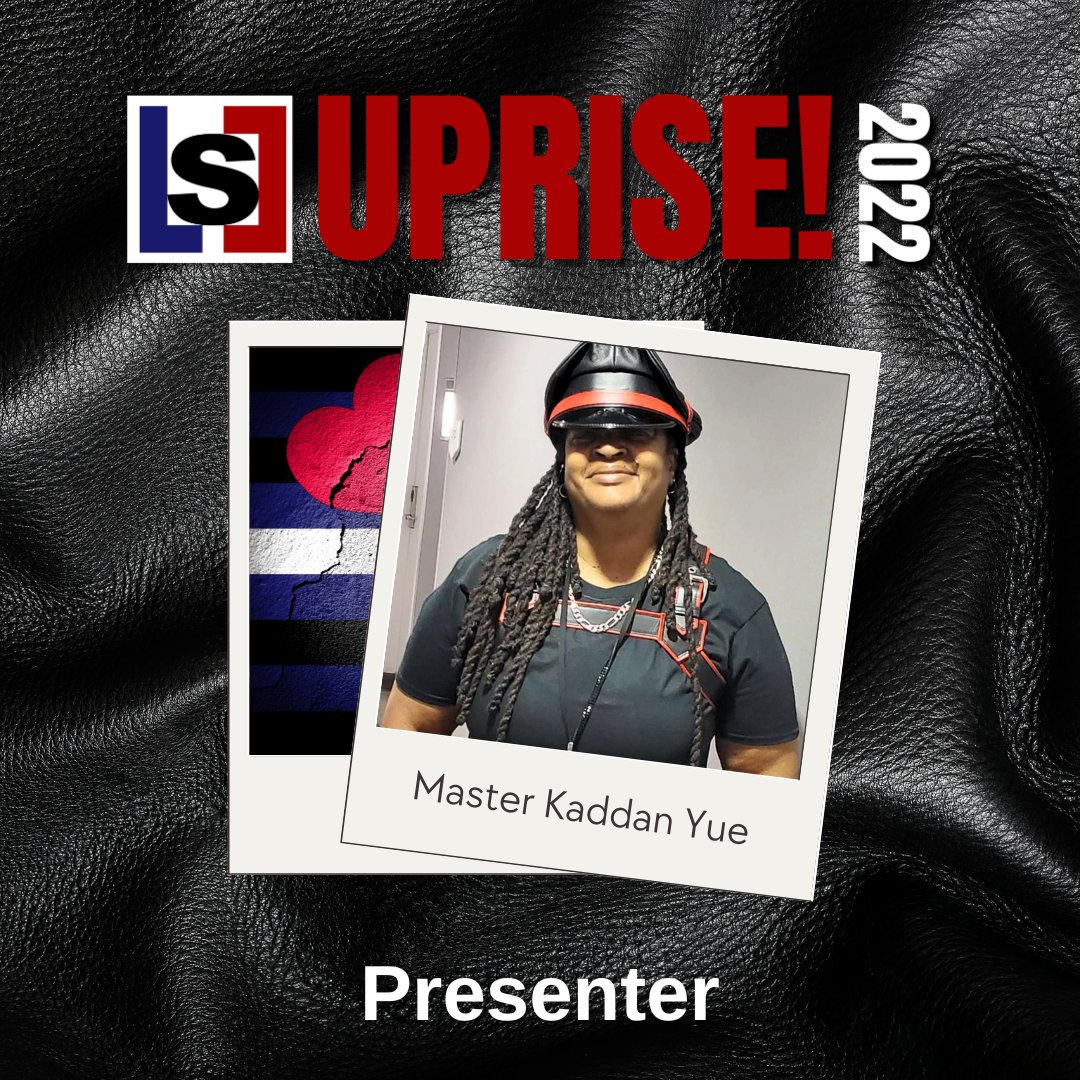 Leather_SC's tweet photo. "LSC is proud to announce Master Lola Smiles, Master Kaddan Yue, Master Daddy Zulu, Domina Kat as a presenter for UPRISE! 2022 ~ Build &amp; Believe!

Presenter Bios: https://t.co/2tBwZ7f74Y 
Register: https://t.co/mx0JK1wAUz  " https://t.co/JcQNzlAlRJ