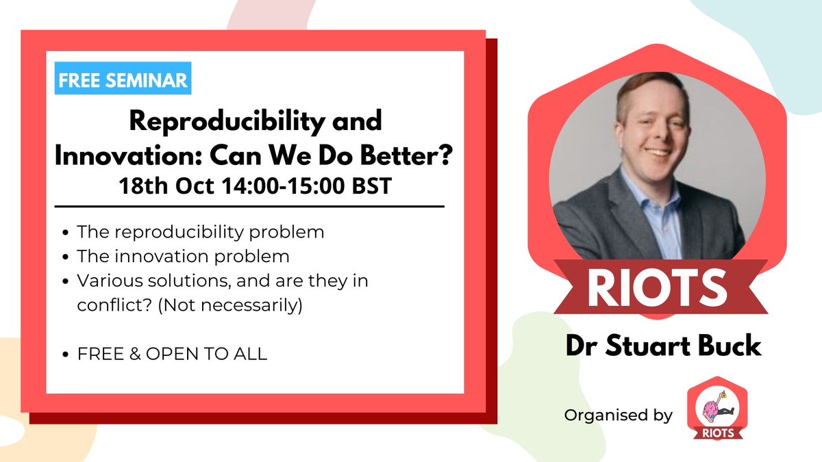 RIOT Science Club Imperial (@riots_imperial) on Twitter photo We are back! Join us & <a href="/riotsci_exeter/">Exeter RIOT Science Club</a> for our first talk of the new acadmic year.
🎙️Dr Stuart Buck - Reproducibility and Innovationn: Can we do Better?
📅Tuesday 18th October
⏰1400 - 1500 BST
🔗bit.ly/3MqjQBa We are back! Join us & <a href="/riotsci_exeter/">Exeter RIOT Science Club</a> for our first talk of the new acadmic year.
🎙️Dr Stuart Buck - Reproducibility and Innovationn: Can we do Better?
📅Tuesday 18th October
⏰1400 - 1500 BST
🔗bit.ly/3MqjQBa