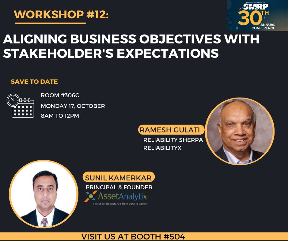 Excited to share that Reliability Sherpa RameshGulati &amp; Asset Analytix Principal Sunil Kamerkar will be conducting a workshop on Aligning Business Objectives With Stakeholder's Expectations <a href="/smrp/">SMRP</a>  Conference <a href="/Raleigh/">Raleigh Weather</a> NC on Oct 17, 22 @ 8AM

#reliability #smrp2022 #assetmanagement