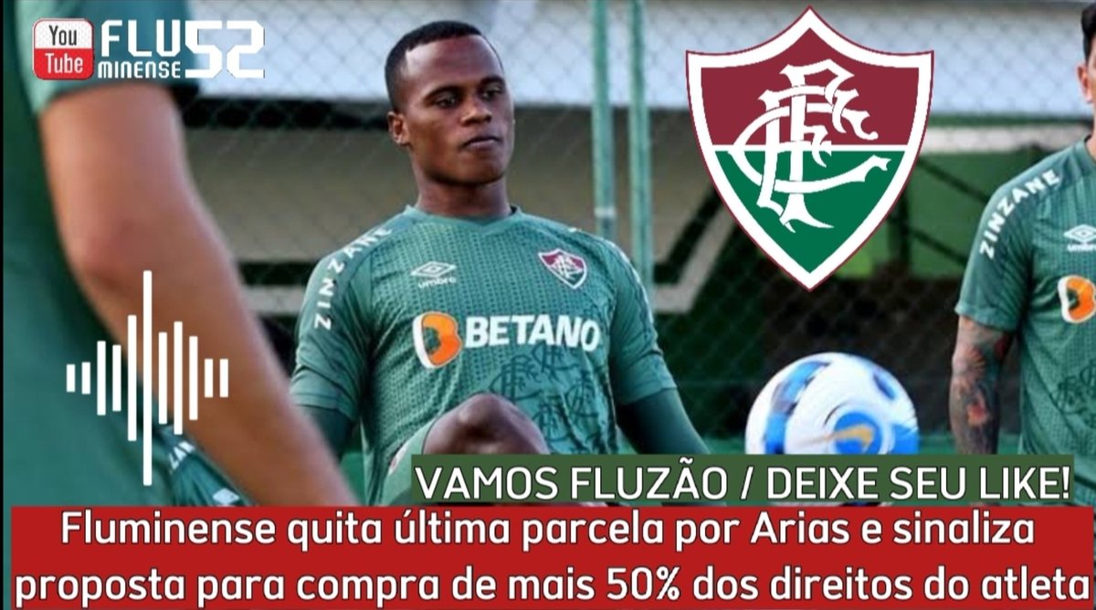 Cano14L's tweet photo. Fluminense quita última parcela por Arias e sinaliza proposta para compra de mais 50% dos direitos do atleta
》 https://t.co/qgxbRubynm

#fluminense #fluminensefootballclub #fluminensefc #fluminenseforte #johnarias https://t.co/Tn1K0va8Ra