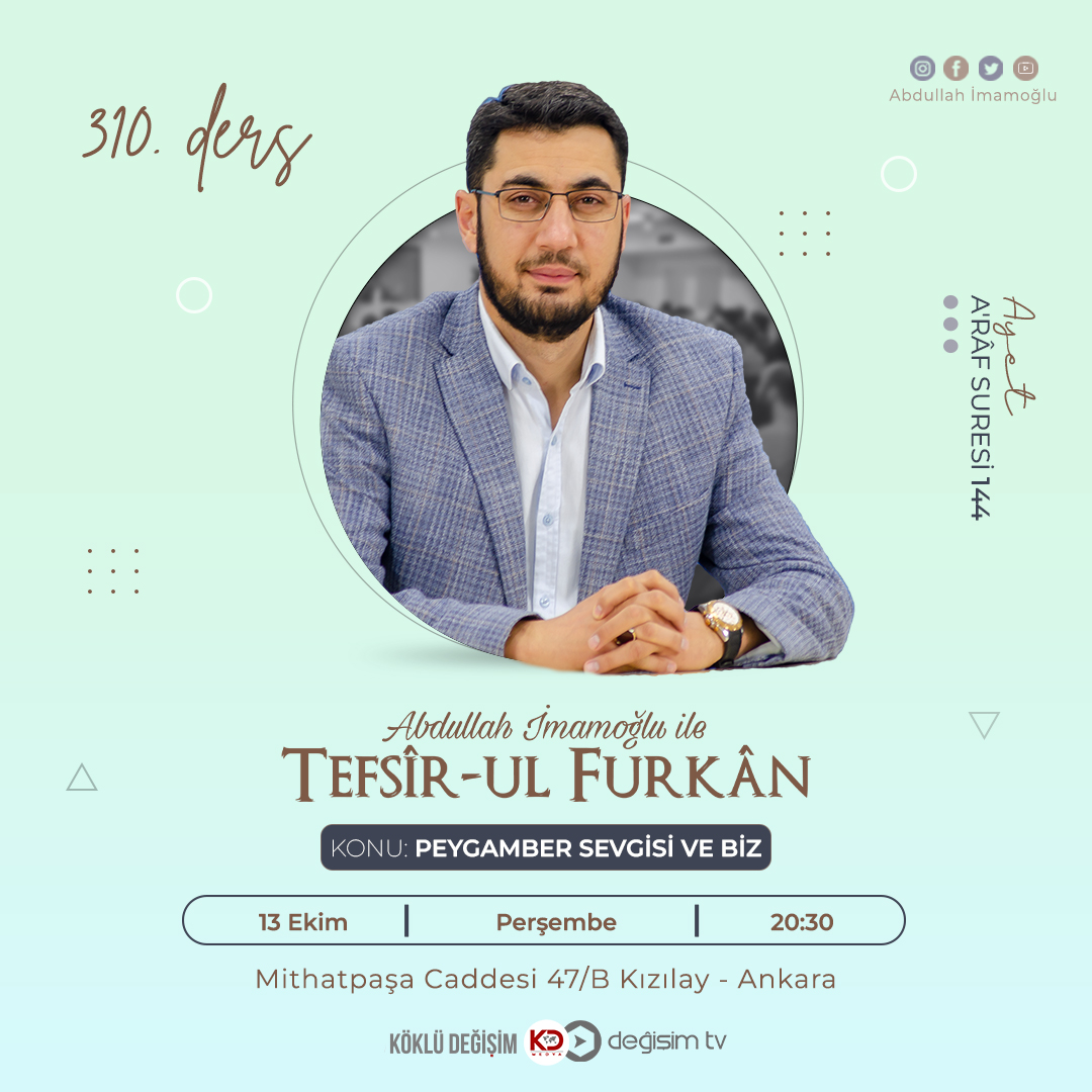 “Abdullah İmamoğlu ile Tefsir-ul Furkan” bugün saat 20.30’da. Dersimizin konusu ► Peygamber Sevgisi ve Biz ► youtube.com/TefsirulFurkan ► fb.com/abdullahimamog… #Abdullahİmamoğlu_GününAzığı #perşembe