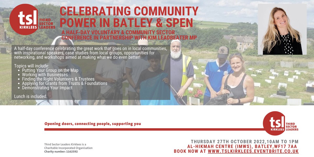 tslkirklees's tweet photo. 📣 Celebrating Community Power in Batley &amp; Spen, Thur 27 Oct, 10-1, IMWS Al-Hikmah Centre, Batley

A half-day conference in partnership with @kimleadbeater. Inspirational speakers, case studies, networking &amp; workshops.

https://t.co/u6MV8ktIX9 https://t.co/hJhIYHPhAm
