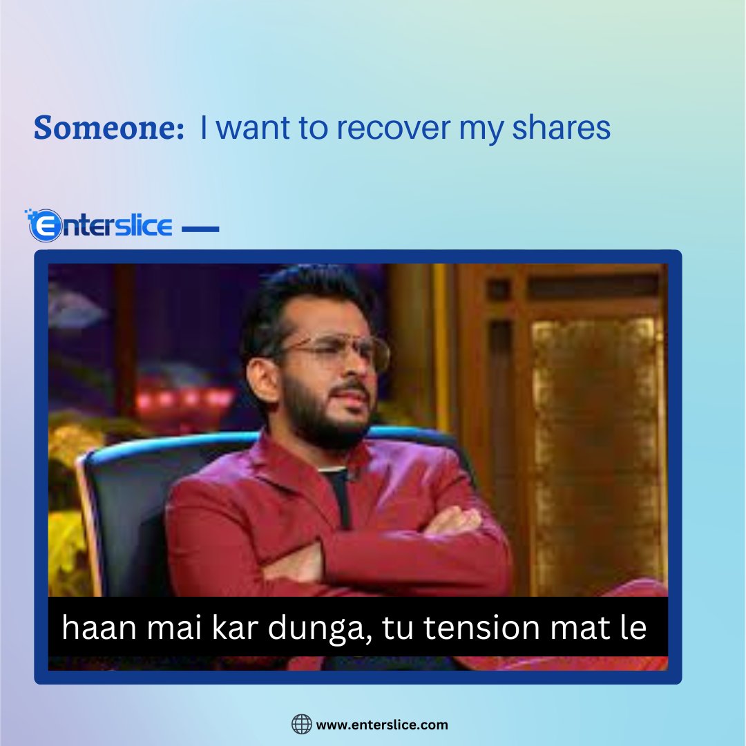 Enterslice's tweet photo. Why Worry When We Are Here!
Call us: 9870310368
Visit Our Website: https://t.co/iDmYHDBH1j
#Enterslice #recovershares #shares #sharesrecovery #sharktankmeme https://t.co/Vj7y8R8n27