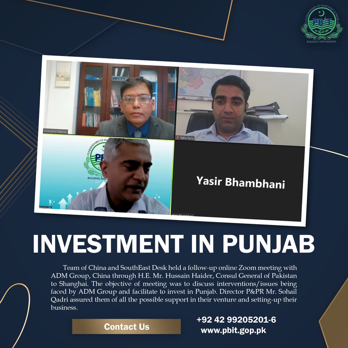 PbitOfficial's tweet photo. @PbitOfficial Team of China and SouthEast Desk held a follow-up online Zoom meeting with ADM Group, China through H.E. Mr. Hussain Haider, Consul General of @PakinShanghai
#PBIT #Punjab #PunjabEase #ADMGroup #PakChina #Investment #business #facilitation #support #investinpunjab https://t.co/xXeOcREGa7