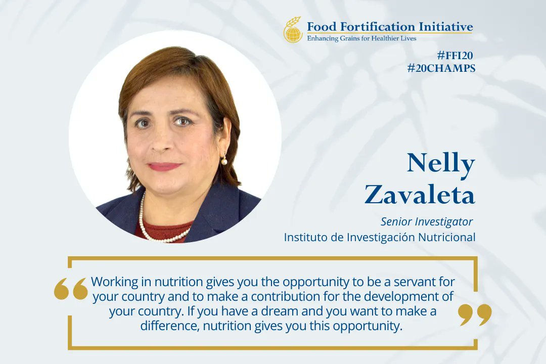 Nelly Zavaleta finds nutrition to be the ultimate opportunity to serve one’s country. Read more about her role in #Peru’s #fortification programs. #FFI20 #20Champs buff.ly/3SO25xM