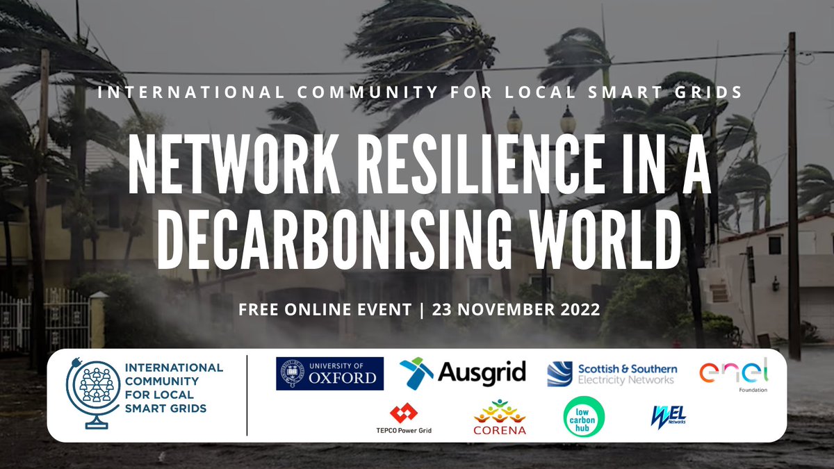 Join us for our online event - alongside a panel discussion, partners will share insights from their innovation projects &amp; recent research on Network Resilience in a Decarbonising World

23rd November | Register &amp; choose the timezone that works for you via communitysmartgrids.org/event/