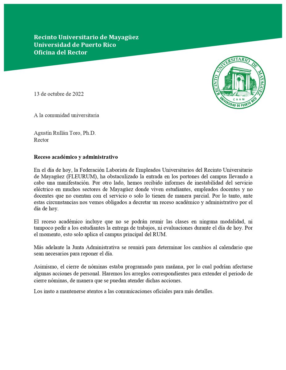 RUM/UPRM (@uprm) on Twitter photo El rector Agustín Rullán Toro informa sobre receso académico y administrativo en el día de hoy. El rector Agustín Rullán Toro informa sobre receso académico y administrativo en el día de hoy.