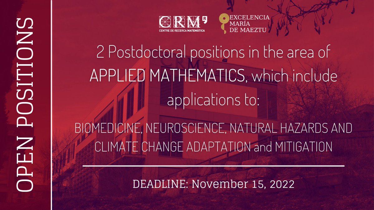 CRMatematica's tweet photo. 2 positions in the area of #AppliedMathematics, which include applications to #Biomedicine, #Neuroscience, #NaturalHazards and #ClimateChange adaptation and mitigation.
🗓️Deadline: November 15, 2022
📝Application: https://t.co/AVagce4J7O
#postdocposition #jobopenings https://t.co/y1SXIZZkGc
