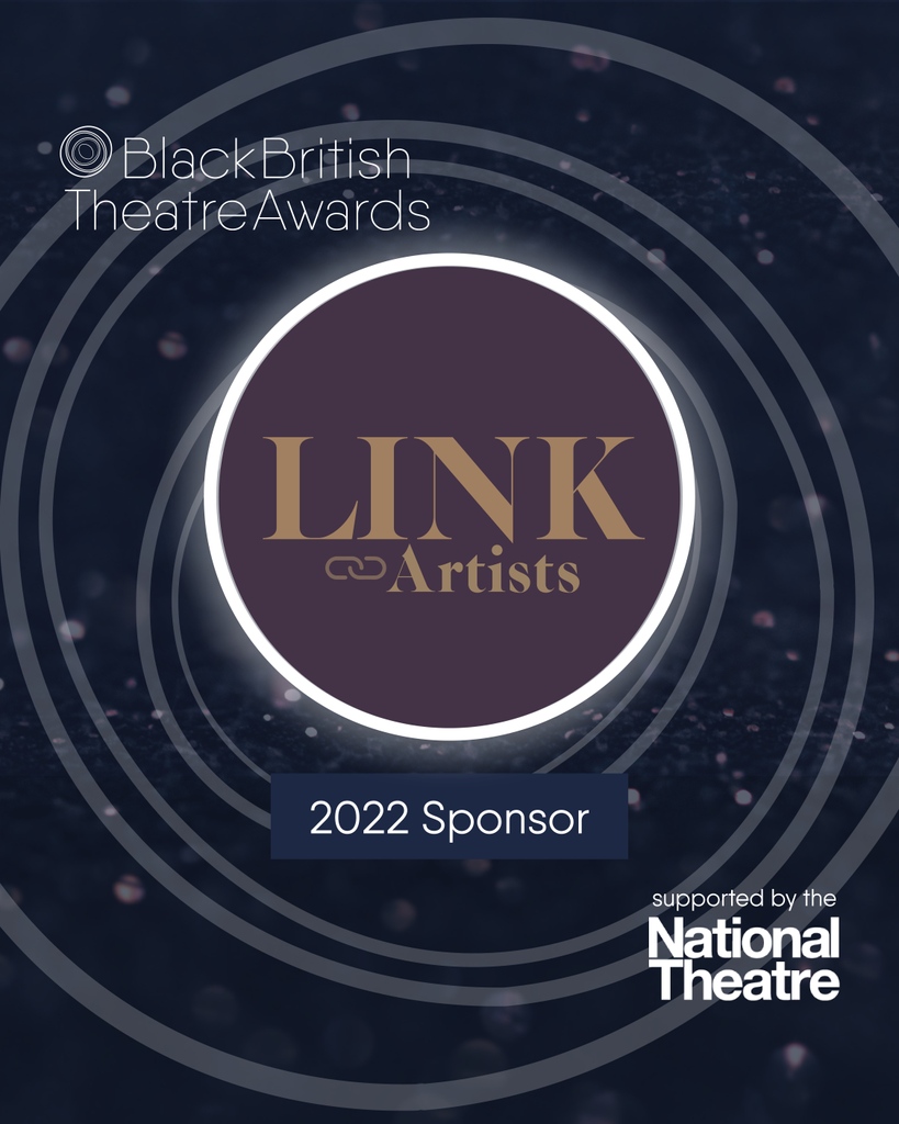 Our 2022 Sponsors!

Link Artists <a href="/_LinkTalent/">Link Talent</a>

Sponsoring the Best Production Play Award 💫

We are incredibly grateful for the continued support from Link. Thank you for letting us share your new logo 🌟

#thebbtas2022 #blackbritishtheatre #awardsponsors