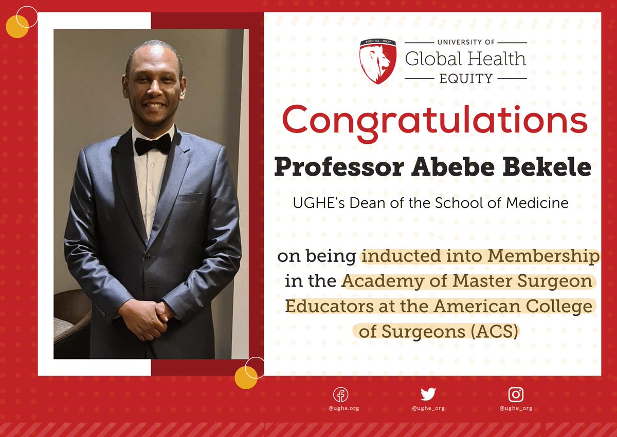 ughe_org's tweet photo. Congratulations🎉 to #UGHE’s Dean of School of Medicine, Prof @abebesurg on being inducted into membership in the Academy of Master Surgeon Educators® at the American College of Surgeons (ACS) on 30th Sept 2022, during an event in Chicago. https://t.co/ReqVPJEvbQ