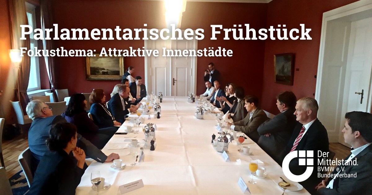 Wie bleiben #Innenstädte attraktiv für den Bürger:innen und Unternehmen? Darüber diskutierten u.a. @sandra_weeser & @OlliLuksic | @fdp beim Parlamentarischen Frühstück mit Vertreter:innen der Partnerverbände aus der #BVMW-Initiative #Mittelstandsallianz: bvmw.info/innenstädte-Ei…