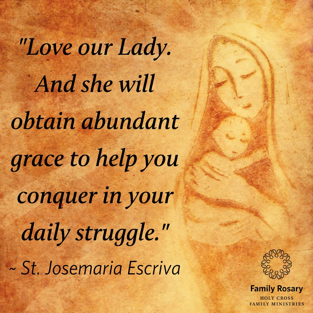 FamilyRosaryOrg's tweet photo. #GoToMary #PraytheRosary #SaintlyAdvice #Catholic #Faith #BlessedMother #MonthoftheRosary #EverPresentHelp #Love #FamilyPrayer https://t.co/Z2h2prscry