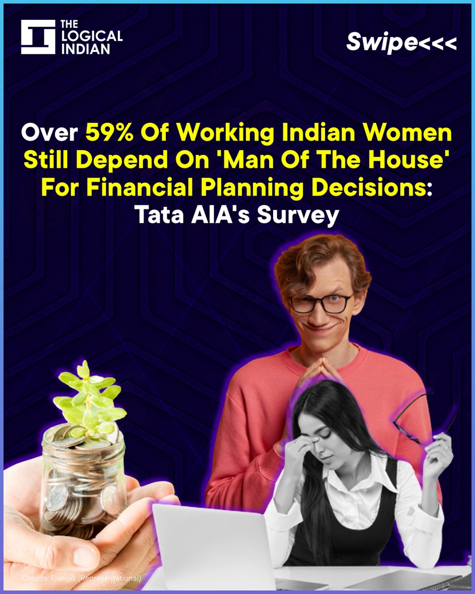 LogicalIndians's tweet image. A recent survey by Tata AIA Life Insurance indicates that there might be an increase in the influx of women in the professional sphere; however, many have still not found their financial independence and freedom

#financialplanning #workingwomen #financialdecision #manofthehouse