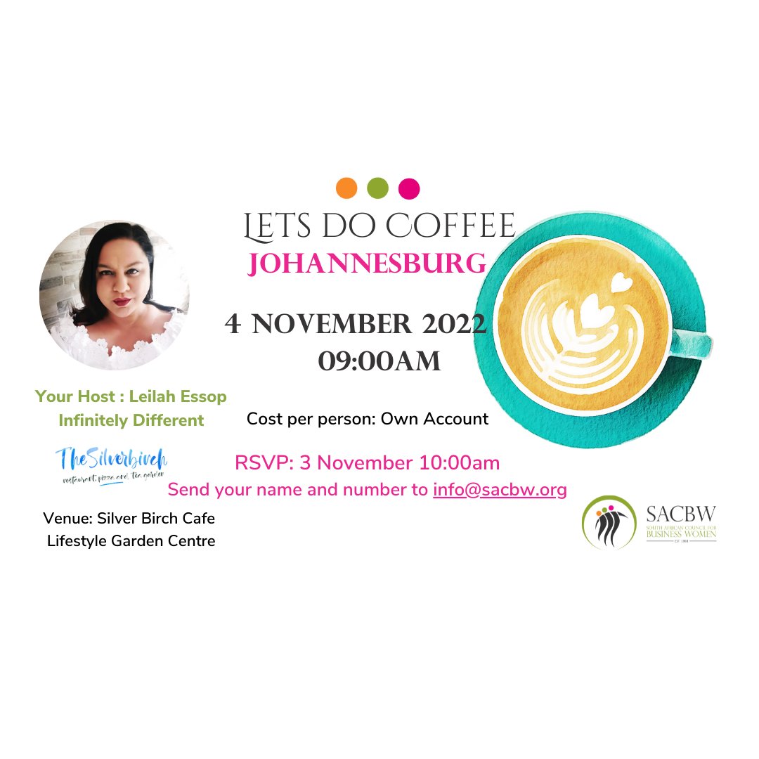 SACBWOfficial's tweet photo. Johannesburg! The Sisterhood is coming to you! 
Join us on the 4th of November at the Silver Birch Cafe.
When was the last time you were able to meet up with a group of fantastic women, have a coffee, network, connect, AND leave feeling ready to face the rest of your day? https://t.co/MDmxBHzoIR