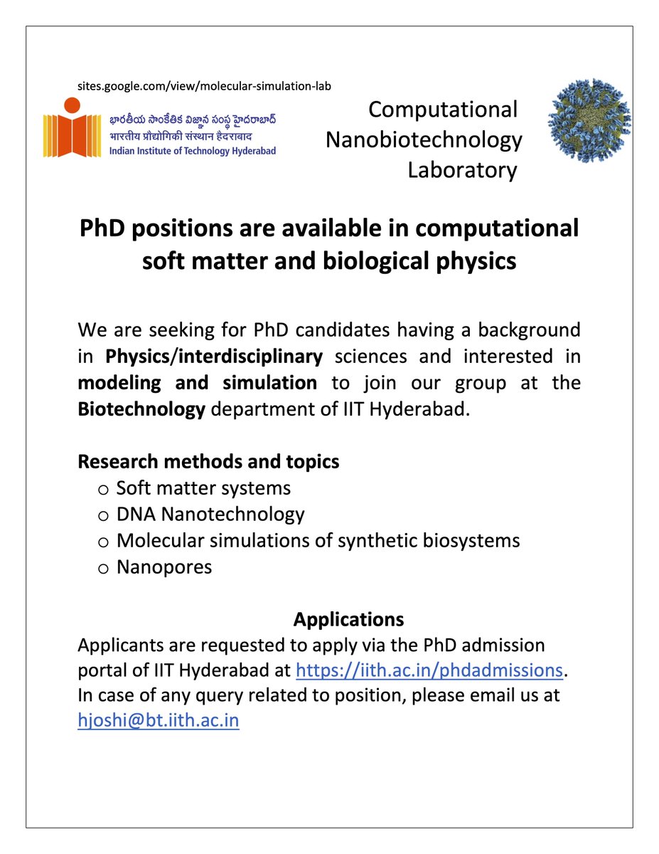 #PhDposition available in our <a href="/biotech_joshi/">Laboratory of Bionanotechnology at IITH</a> <a href="/IITHyderabad/">IIT Hyderabad</a> in molecular simulations of soft matter and bionanosystems. Students of #Physics and #computational sciences are encouraged to apply.  We are an interdisciplinary and friendly team; join us for fun filled Ph.D. Please RT.