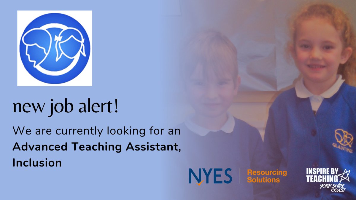 NYESResourcing's tweet photo. Gladstone Road @GladstoneRPS is looking for an Advanced Teaching Assistant, Inclusion.
You will work with #teamgladstone across KS1 and KS2 both inside and outside the classroom, in small groups or one-to-one.
Apply Now: https://t.co/UkqUNA3Tog
@YorkshireTAs #edutwitter https://t.co/D10TU4otBZ
