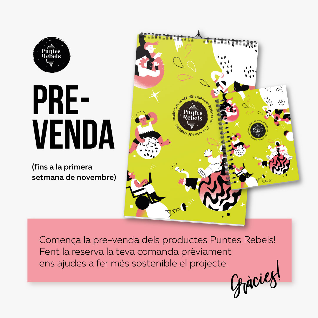 PuntesRebels's tweet photo. Ajuda'ns a fer sostenible el projecte amb la compra en pre-venda dels productes Puntes Rebels 2023!

https://t.co/pyzsu3guVS https://t.co/1KAsZUdHW8