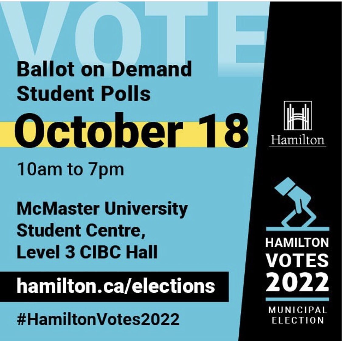 Gasp4Change's tweet photo. Advance voting coming! Work or study at @McMasterU ? You can vote on Campus at CIBC Hall, 3rd FLOOR on Tuesday Oct. 18th. This is not just for Ward 1, all wards can vote! #mac #hamiltonvotes https://t.co/vmuwgjceKD