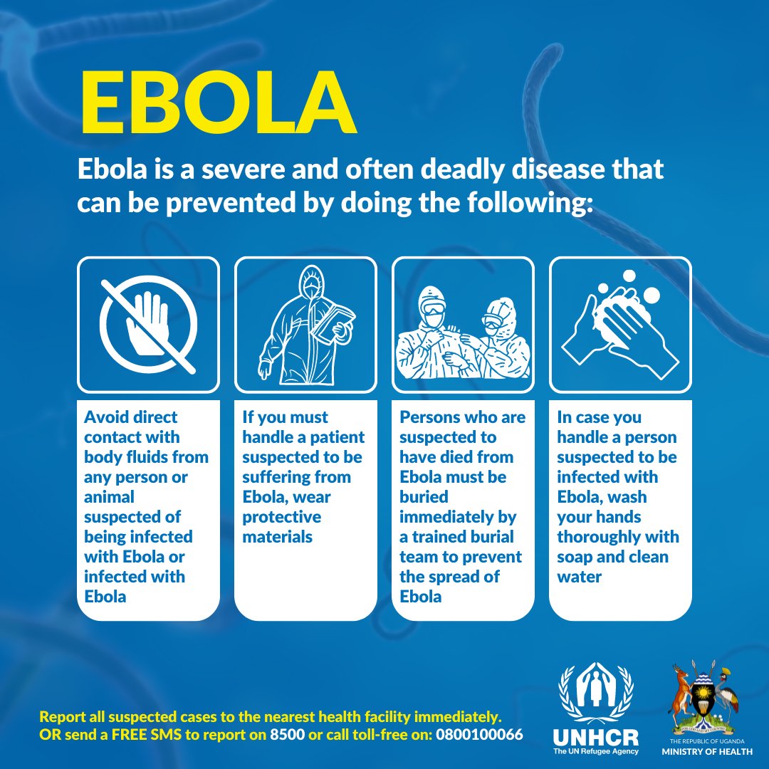 UNHCRuganda's tweet photo. Ebola is a severe and often deadly disease that can be prevented by doing the following: https://t.co/UgRreruyp9