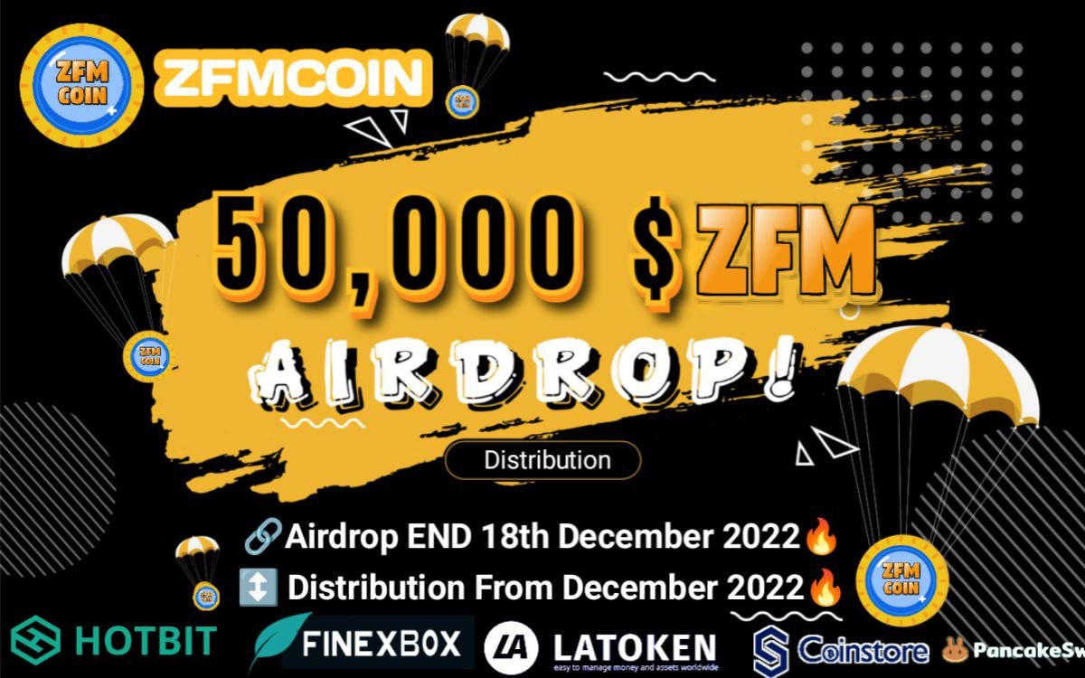💵 Airdrop is live!!

Participate in our Airdrop and Get 10 ZFM (~$9) tokens for doing tasks.

Details:
t.me/ZFMCoinAirdrop…

Airdrop token rewards will be distributed to your wallet address on December 20th and 5000 lucky random participants will be rewarded.