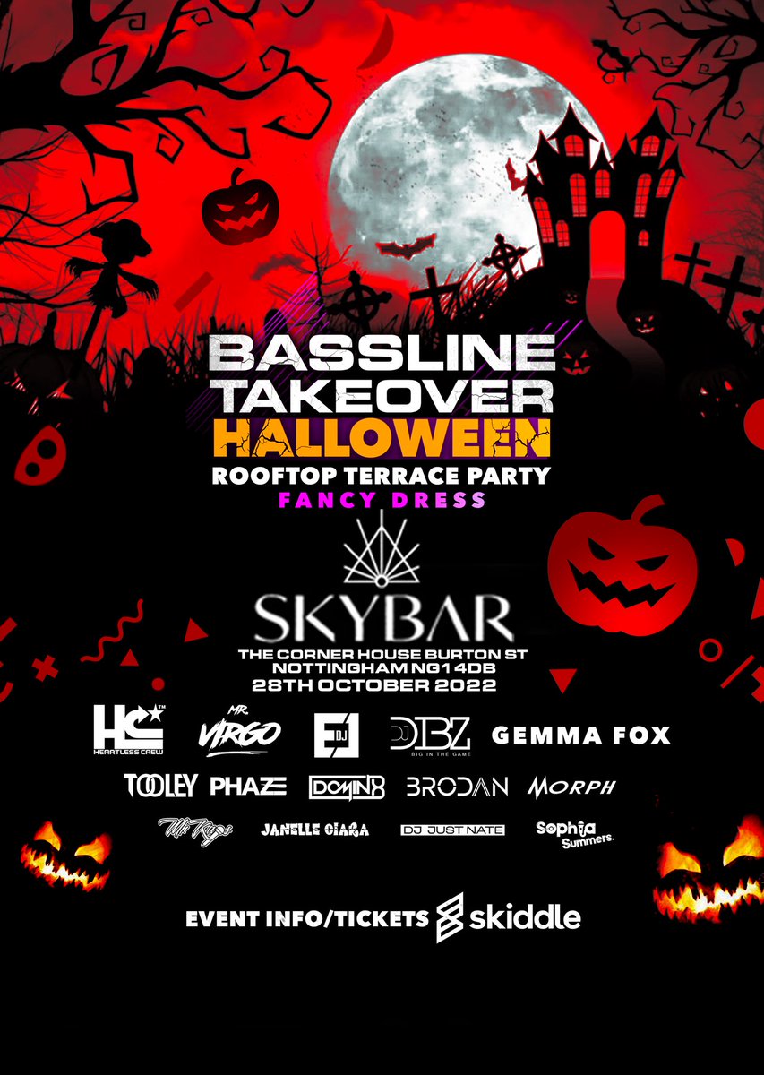 Bassline Takeover Halloween Fancy Dress Rooftop Terrace Party at Sky Bar Fri 28th October | The Corner House | Burton Street | Nottingham NG1 4DB Tickets now on sale: skiddle.com/e/36148997/ #bassline #ukbass #uk #ukhalloween #HalloweenEnds #halloween #fyp