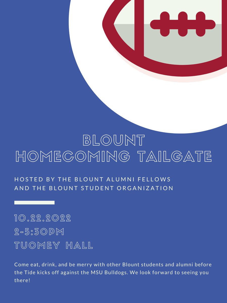 Update and reminder! We finally have a time for the Homecoming game so we now have a time for the Blount Homecoming Tailgate. Don't miss out!