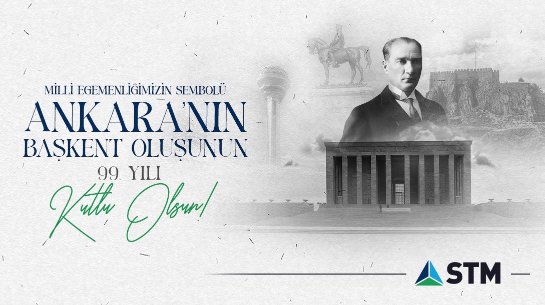 Cumhuriyetimizin kalbi, Milli Mücadelemizin merkezi Ankara’nın başkent oluşunun 99. yıl dönümü kutlu olsun! 🇹🇷 #STMSavunma #AnkaranınBaşkentOluşu