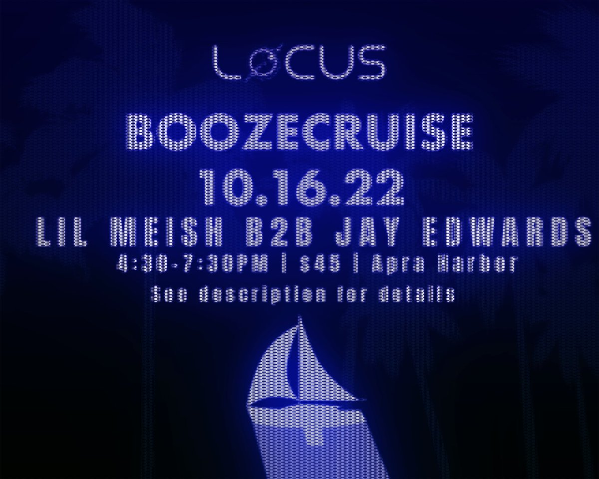 WOOZYAF's tweet photo. Venue Change Alert!
This weekends Locus Booze Cruise will be docking out of Apra Harbor now!

Locus The Booze Cruise ft @meissshhh b2b @jayedwardsdj 
Where: Apra Harbor
When: Oct 16, 2022
Show time: 4pm
Go time:4:30pm
45$(alcohol included)
FULL SOUND SYSTEM
Dm to RSVP https://t.co/PNxtZfjtXJ