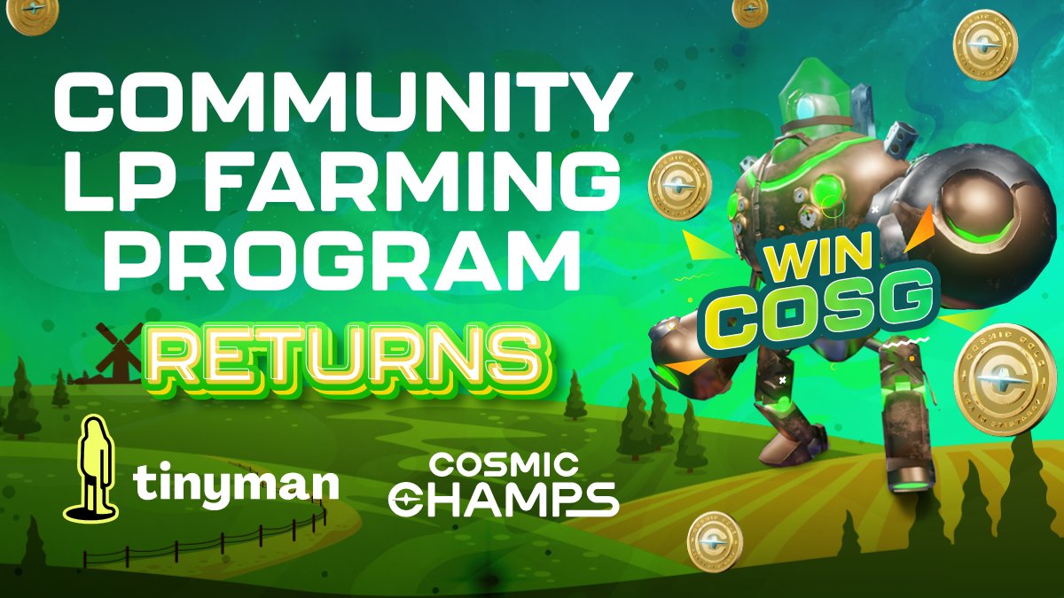 CosmicChamps's tweet photo. 🥳 We're extending community LP farming on @tinymanorg! 🚜
Until the end of Governance period 5 #Algofam staking LP on Tinyman is eligible for 21K $ALGO &amp; 87K $COSG in rewards! 👏
To celebrate we’re giving away 3 x 300 COSG!  🤑
👉 Follow us &amp; @tinymanorg, retweet &amp; tag to win! https://t.co/3l2yycrsBx