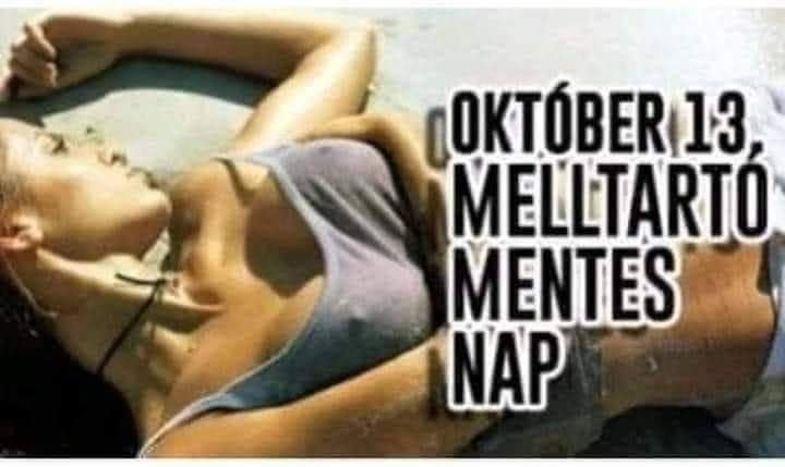 CsapGergo's tweet image. October 13 Braless day 🤗🤗🤗