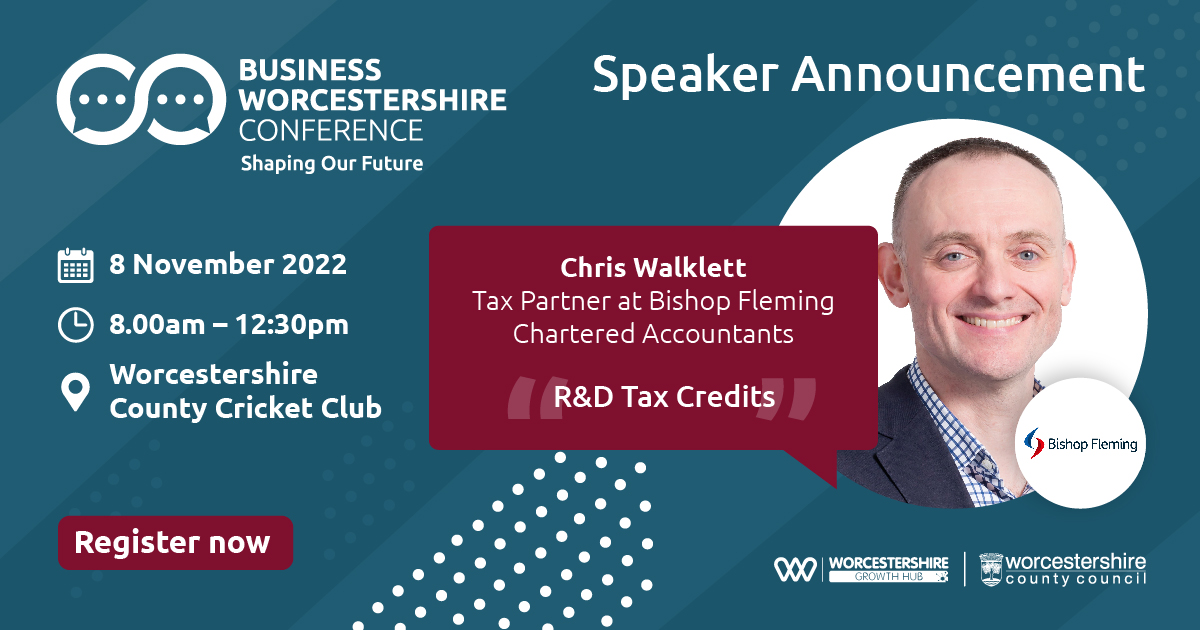 SPEAKER ANNOUNCEMENT📣

We are delighted to announce we will be joined by, Chris Walklett, Tax Partner from <a href="/BishopFlemingUK/">Bishop Fleming</a> at November’s #BusinessWorcConference22.

Join Chris as he explores 'Research and Development (R&amp;D) Tax Credits'

Register now 👉 bit.ly/BusinessWorces…