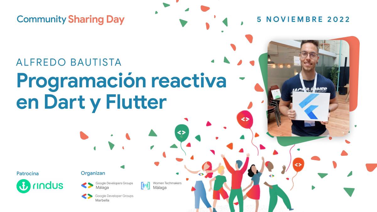 GDGMarbella's tweet photo. Presentamos a nuestro 3º ponente del #CommunitySharingDay 🌟
Nuestro compañero @alfredobs97 nos dará una introducción a la programación reactiva en el lenguaje de @dart_lang 🤖
Además de ver algunas herramientas muy útiles en @FlutterDev 💙
Apúntate ➡️ https://t.co/0exdI6Q45o https://t.co/HBPriFgVjo
