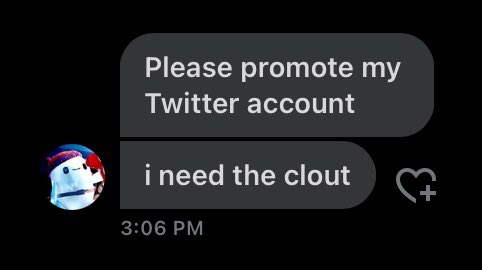 Follow <a href="/OutOfTheBoxlol/">Lil’ Anxious Baby Man🏳️‍⚧️ He/Him</a> n o w (they need clout)