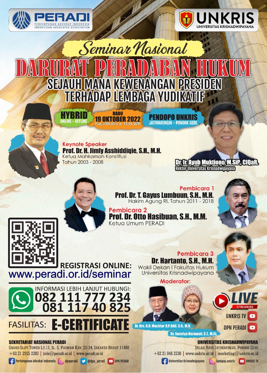kampusunkris's tweet photo. Halo gais! Universitas Krisnadwipayana bersama dengan Perhimpunan Advokat Indonesia (PERADI) mengadakan Seminar Nasional mengenai "Darurat Peradaban Hukum: Sejauh Mana Kewenangan Presiden Terhadap Lembaga Yudikatif" https://t.co/OwdnqRufj0