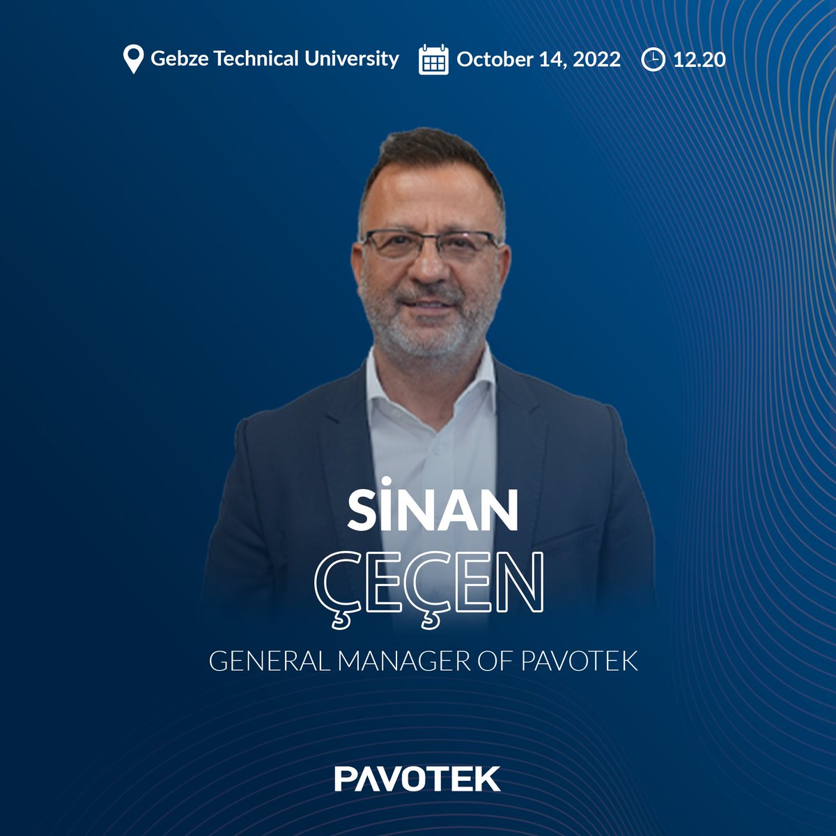 Pavotek's tweet photo. The General Manager of the our company, Mr. Sinan Çeçen, will deliver a speech at Gebze Technical University.

🗓 14 October
🕛 12.20
📍 Gebze Technical University

#Pavotek 
#gtuiaps https://t.co/9SHBnyXthy