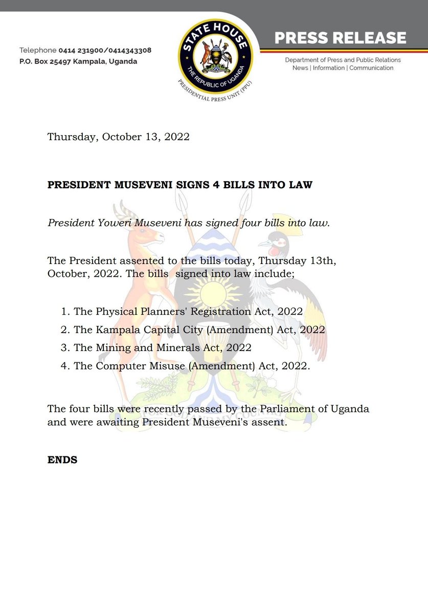 Fireliglntfi's tweet photo. BREAKING: President @KagutaMuseveni has signed four bills into law;

1. The Physical Planners' Registration Act, 2022.

2. The Kampala Capital City (Amendment) Act, 2022.

3. The Mining and Minerals Act, 2022

4. The Computer Misuse (Amendment) Act, 2022.

#NBSUpdates https://t.co/0EzBh2vS1M